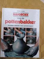HANDBOEK VOOR DE POTTENBAKKER, Ophalen of Verzenden, Gelezen, Kleien en Boetseren