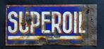 Zeldzame Emaille SUPEROIL Schuurvondst c.a.1910., Enlèvement ou Envoi, Utilisé, Panneau publicitaire