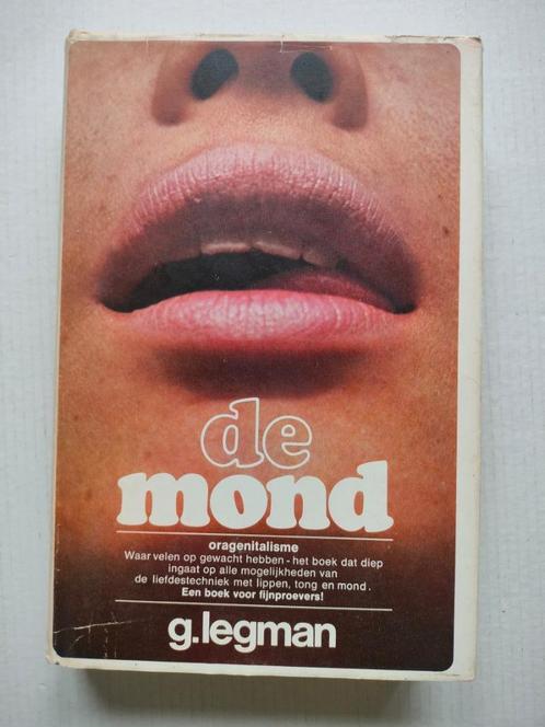 De mond: oragenitalisme. Waar velen op gewacht hebben Legman, Boeken, Psychologie, Gelezen, Overige onderwerpen, Verzenden