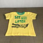 T-shirtje “See You Later Alligator” maat 86, Kinderen en Baby's, Babykleding | Maat 86, Ophalen of Verzenden, Zo goed als nieuw