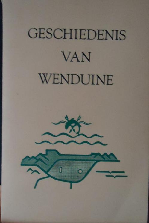 Geschiedenis van Wenduine, Boeken, Geschiedenis | Stad en Regio, Ophalen of Verzenden