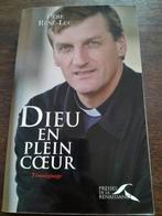 Dieu en plein cœur, Père René-Luc, 2008, Ophalen of Verzenden, Zo goed als nieuw, Père René-Luc