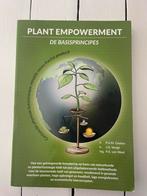 PLANT EMPOWERMENT - The basic principles, Enlèvement ou Envoi, P.A.M. (Peter) Geelen; J.O. (Jan) Voogt; P.A. (Peter) Van Weel