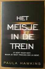 Boek: Het meisje in de trein (Thriller) van Paula Hawkins, Boeken, Ophalen, Zo goed als nieuw, Paula Hawkins
