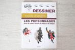 Dessiner les personnages - Mode d'emploi, Ophalen of Verzenden, Zo goed als nieuw, Boek of Gids