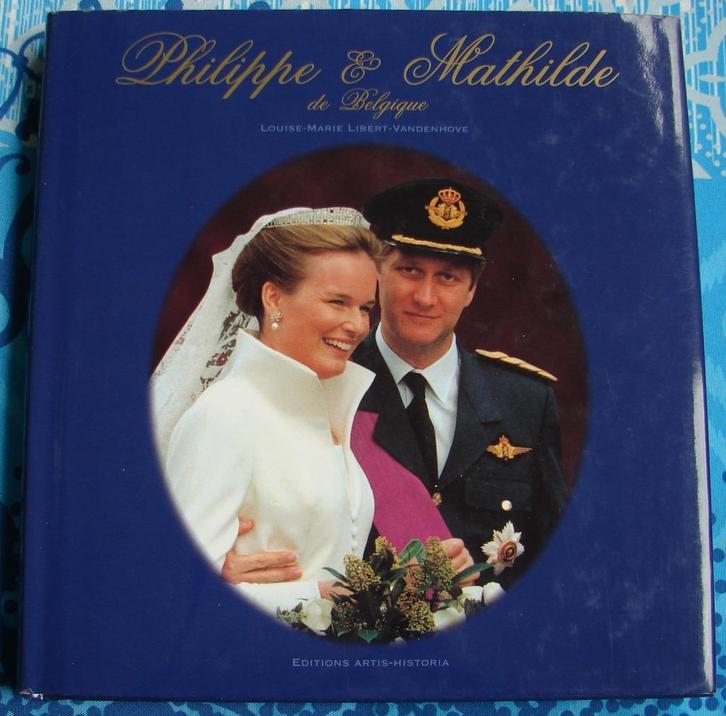 Philippe et Mathilde de Belgique (Artis-Historia complet), Boeken, Geschiedenis | Nationaal, Zo goed als nieuw, 20e eeuw of later