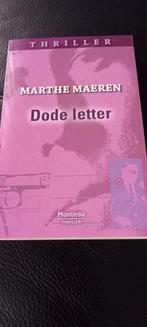 Boek Marthe Maeren // Dode letter, Boeken, Ophalen of Verzenden, Zo goed als nieuw