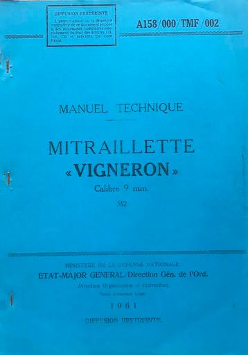Mitraillette VIGNERON FN  beschikbaar voor biedingen
