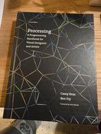 Processing A programming handbook for visual desingers andl, Boeken, Techniek, Ophalen of Verzenden, Zo goed als nieuw