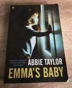 Emma’s Baby - Abbie Taylor, Livres, Thrillers, Comme neuf, Enlèvement ou Envoi, Abbie Taylor