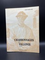Charbonnages en Wallonie 1345-1984, Livres, Histoire nationale, Enlèvement ou Envoi, Comme neuf