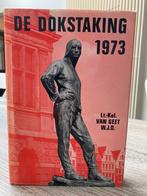 Boek De dokstaking van 1973, Livres, Histoire mondiale, Comme neuf, Enlèvement ou Envoi