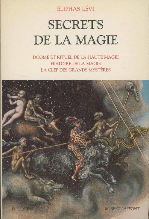 Eliphas LEVI : Secrets de la magie, Boeken, Esoterie en Spiritualiteit, Zo goed als nieuw, Ophalen of Verzenden