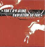 For I Am Blind, Evolution So Far ‎– Split - cd, Ophalen of Verzenden