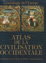 Atlas de la civilisation occidentale Généalogie de l' Europe, Comme neuf, Pierre Lamaison, Enlèvement ou Envoi