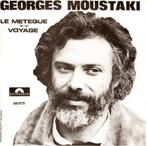 45t georges moustaki---le meteque----, Cd's en Dvd's, Pop, Gebruikt, Ophalen of Verzenden, 7 inch