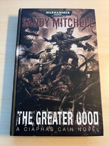 The Greater Good, Ciaphas Cain, Warhammer 40k, Hardcover