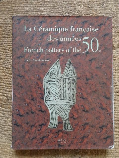 Poterie française des années 50, Pierre Staudenmeyer,, Livres, Art & Culture | Photographie & Design, Utilisé, Autres sujets/thèmes