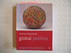 Global politics, Andrew Heywood, Boeken, Studieboeken en Cursussen, Ophalen of Verzenden