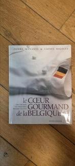 Livre de cuisine "Le cœur gourmand de la Belgique ", Boeken, Kookboeken, Ophalen of Verzenden, Zo goed als nieuw