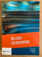 Beleidsinformatica - De Boeck, Boeken, Studieboeken en Cursussen, Ophalen of Verzenden, Zo goed als nieuw