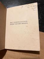 het voortplantingsleven van den mensch door schim van der lo, Boeken, H.J. Schim van der Loeft, Ophalen of Verzenden, Opvoeding vanaf 10 jaar