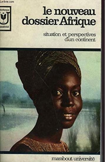 "Le nouveau dossier Afrique" Marabout (1971)