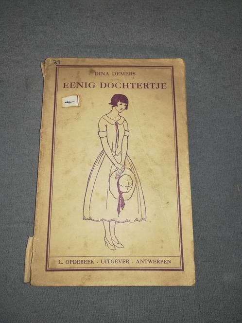 Eenig dochtertje Dina Demers, Boeken, Kinderboeken | Jeugd | 13 jaar en ouder, Gelezen, Fictie, Ophalen of Verzenden