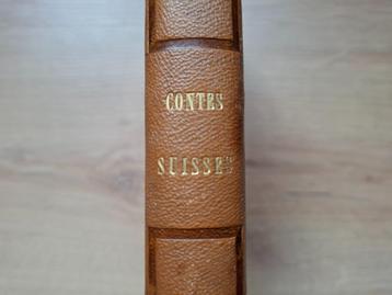 Henri Zschokke - Contes Suisses - 1845  Zwitserse vertelling beschikbaar voor biedingen
