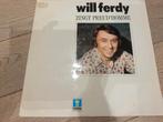 Lp Will Ferdy, Ophalen of Verzenden, Zo goed als nieuw