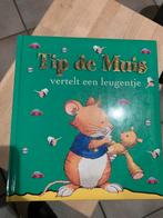 Prentenboek Tip de Muis vertelt een leugentje, Enlèvement ou Envoi, Livre d'images