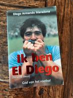 Ik ben El Diego - Diego Armando Maradona, Ophalen of Verzenden, Gelezen