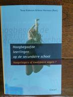 boek: Hoogbegaafde leerlingen op de secundaire school, Boeken, Ophalen of Verzenden, Zo goed als nieuw