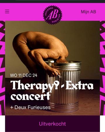 6 tickets te koop Therapy? - AB Brussel 11/12/2024 disponible aux enchères