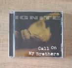 Ignite - Call On My Brothers  CD, Cd's en Dvd's, Ophalen of Verzenden, Zo goed als nieuw
