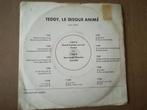 Vinyl 78trs - teddy, le disque animé, quand 3 poules vont au, Ophalen of Verzenden, Gebruikt