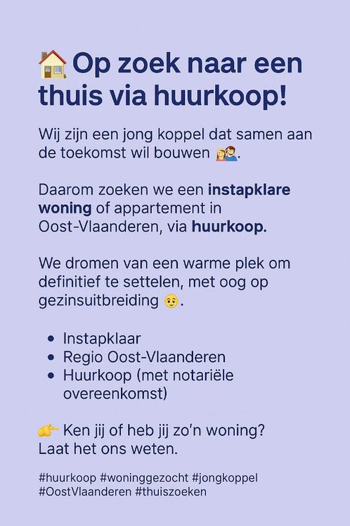Jong koppel zoekt instapklare woning via huurkoopJong koppel, Immo, Op zoek naar een huis
