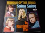 Middle Of The Road ‎– Soley Soley '7 Mint, Cd's en Dvd's, 7 inch, Single, Ophalen of Verzenden, Zo goed als nieuw