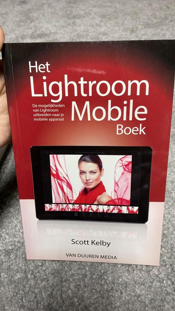 Scott Kelby - Het Lightroom Mobile boek, Livres, Loisirs & Temps libre, Enlèvement ou Envoi