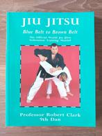 BOEK Jiu Jitsu (Blue Belt to Brown Belt), Livres, Livres de sport, Sport de combat, Robert Clark, Utilisé, Enlèvement ou Envoi