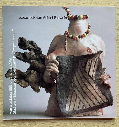 Keramiek van Achiel Pauwels, Boeken, Kunst en Cultuur | Beeldend, Ophalen of Verzenden