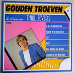 Paul Severs - Gouden Troeven -Telstar TLP 14027, Ophalen of Verzenden, Gebruikt, 12 inch, Levenslied of Smartlap