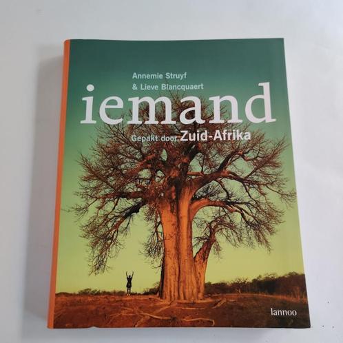 Iemand ....gepakt door Zuid-Afrika. Annemie Struyf, Boeken, Reisverhalen, Afrika, Ophalen of Verzenden