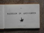 KASTELEN IN ANTWERPEN, Ophalen of Verzenden, Gelezen