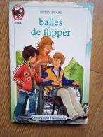 dès 8/10 ans  balles de flipper 3€  TBE  autres livres  3€/l, Enlèvement ou Envoi, Comme neuf, Betsy Biars, Fiction général