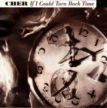 7"  Cher ‎– If I Could Turn Back Time 