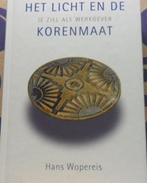 Het licht en de korenmaat, Hans Wopereis, Verzenden, Zo goed als nieuw
