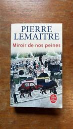 Pierre Lemaitre - Miroirs de nos peines, Ophalen, Gelezen