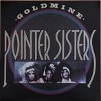 Pointer sisters : Goldmine, 12 pouces, Comme neuf, Enlèvement, Pop