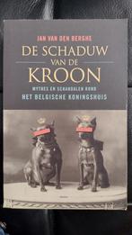 Schaduw van de kroon (Jan Van Den Berghe), Boeken, Geschiedenis | Nationaal, Ophalen of Verzenden